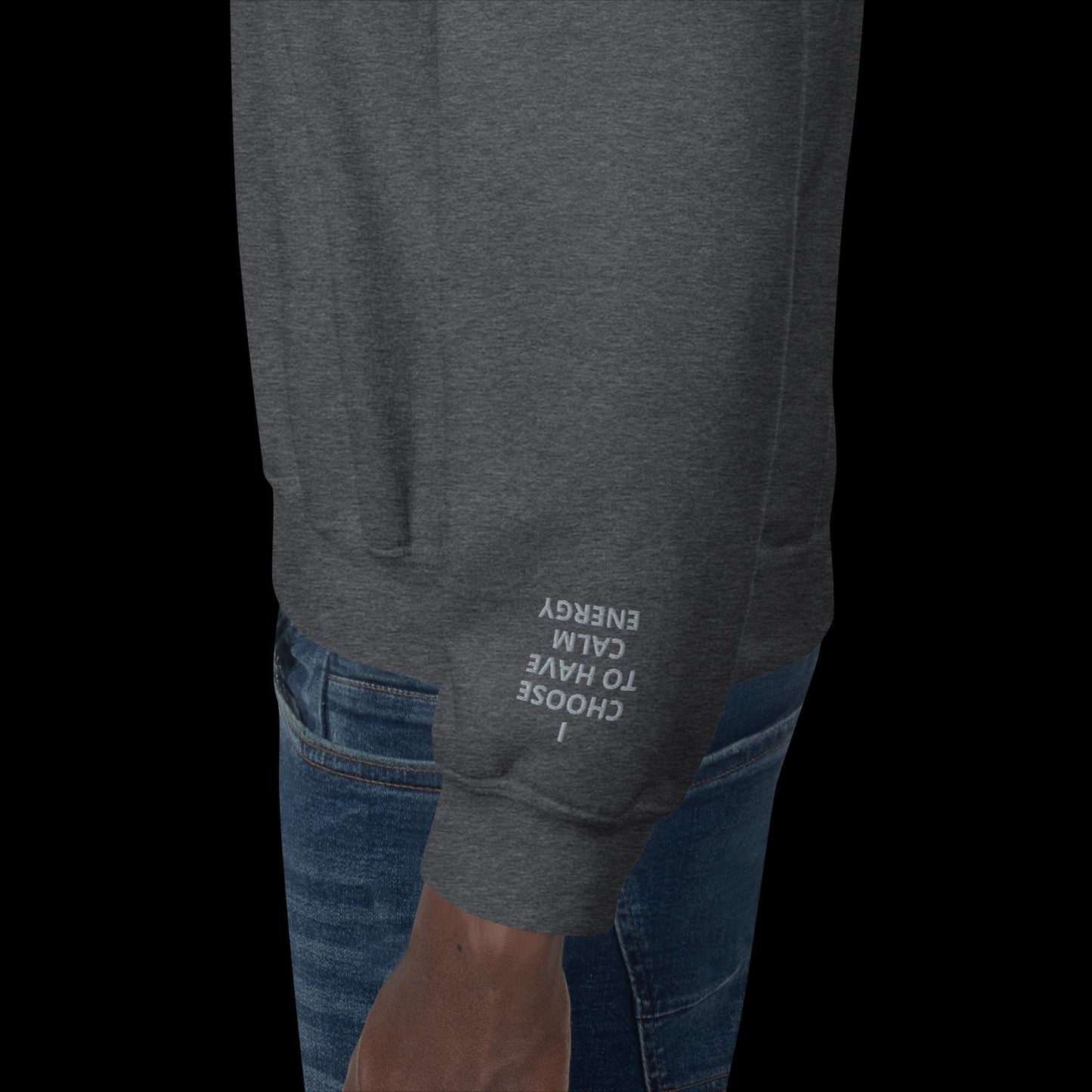 Unisex Sweatshirt - with affirmations on the wrists.
