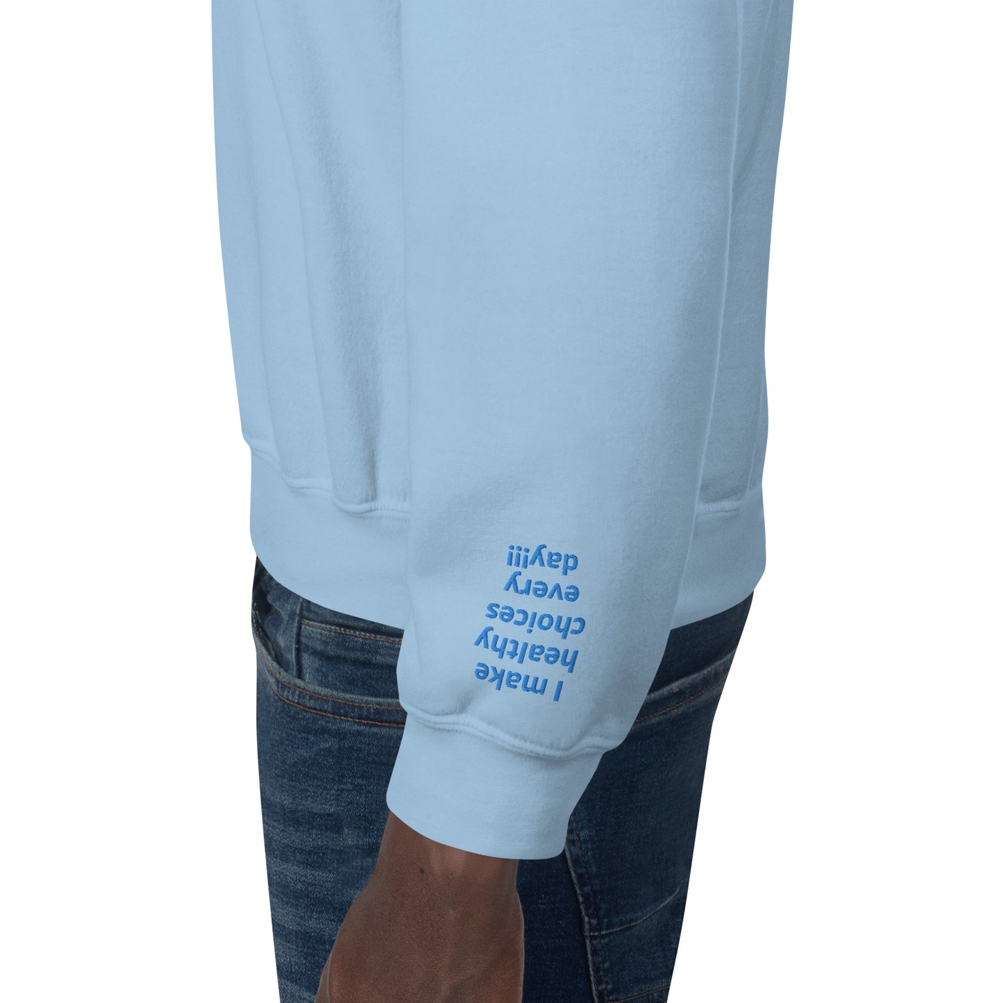 Unisex Sweatshirt - with affirmations on the wrists.