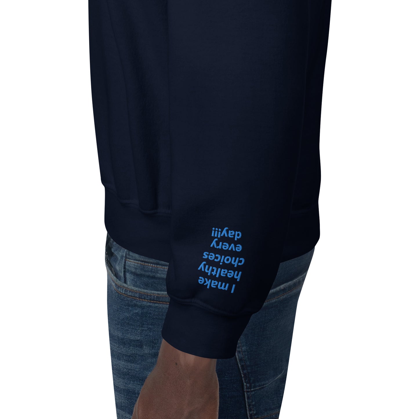 Unisex Sweatshirt - with affirmations on the wrists.