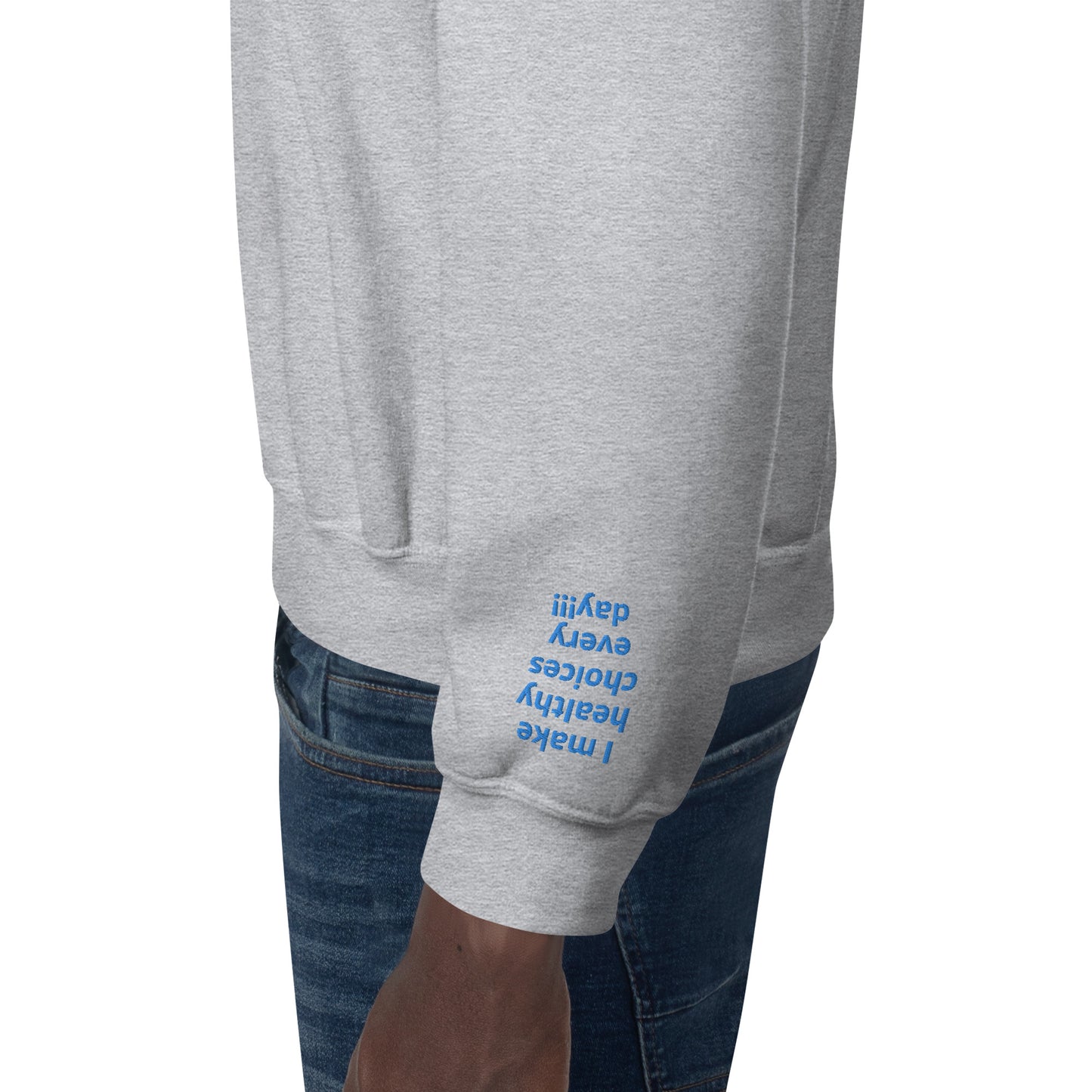 Unisex Sweatshirt - with affirmations on the wrists.