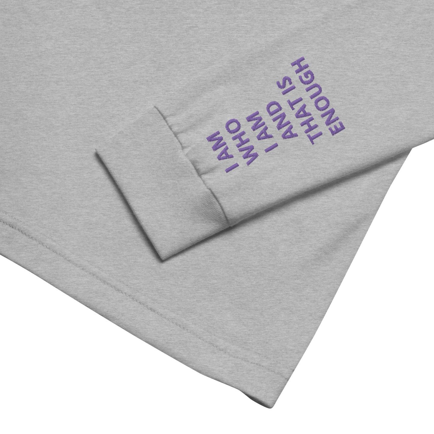 Unisex Long Sleeve Tee - with affirmations on the wrists.