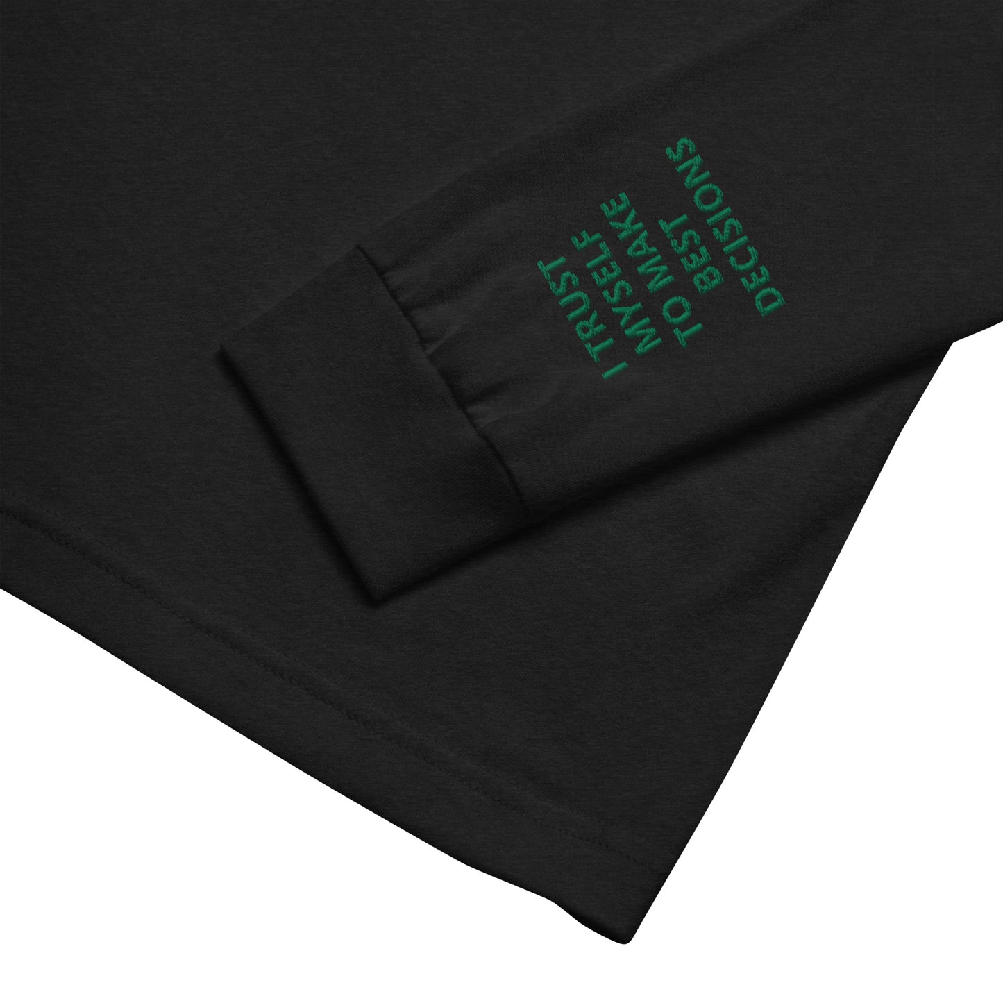 Unisex Long Sleeve Tee - with affirmations on the wrists.