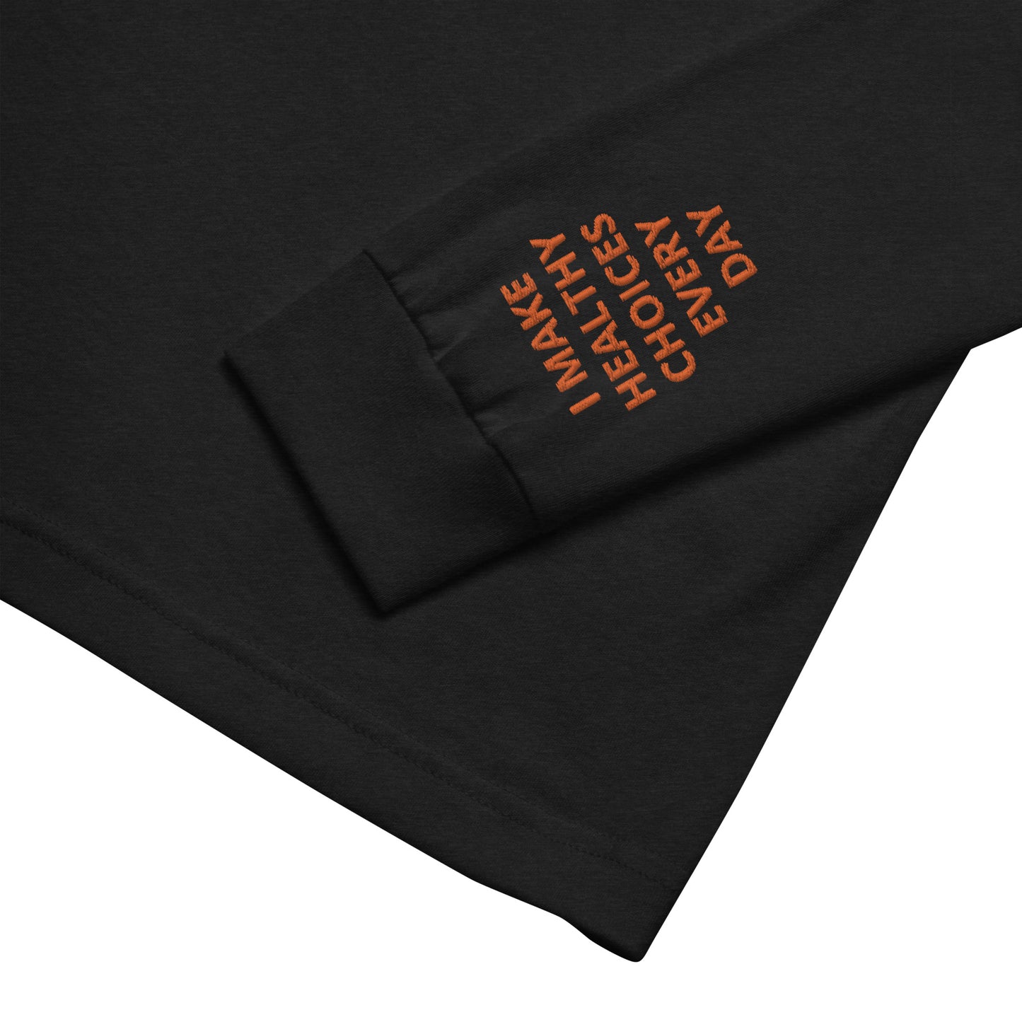 Unisex Long Sleeve Tee - with affirmations on the wrists.