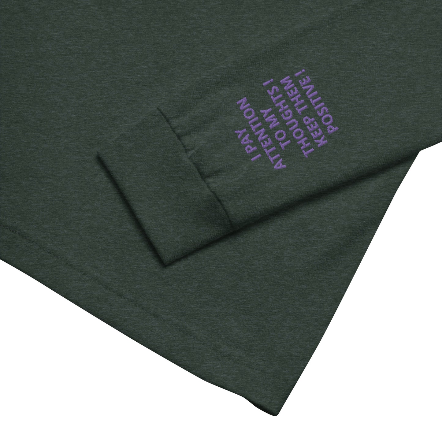 Unisex Long Sleeve Tee - with affirmations on the wrists.