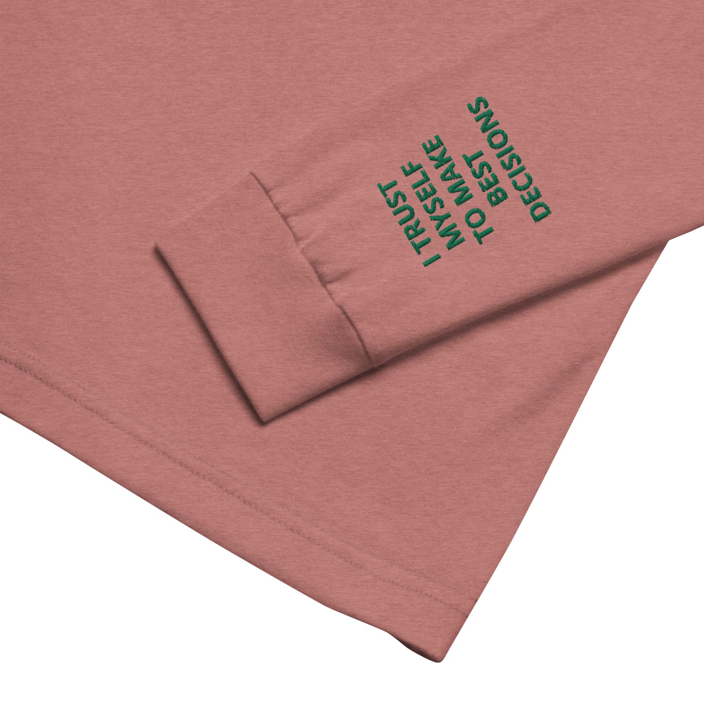 Unisex Long Sleeve Tee - with affirmations on the wrists.