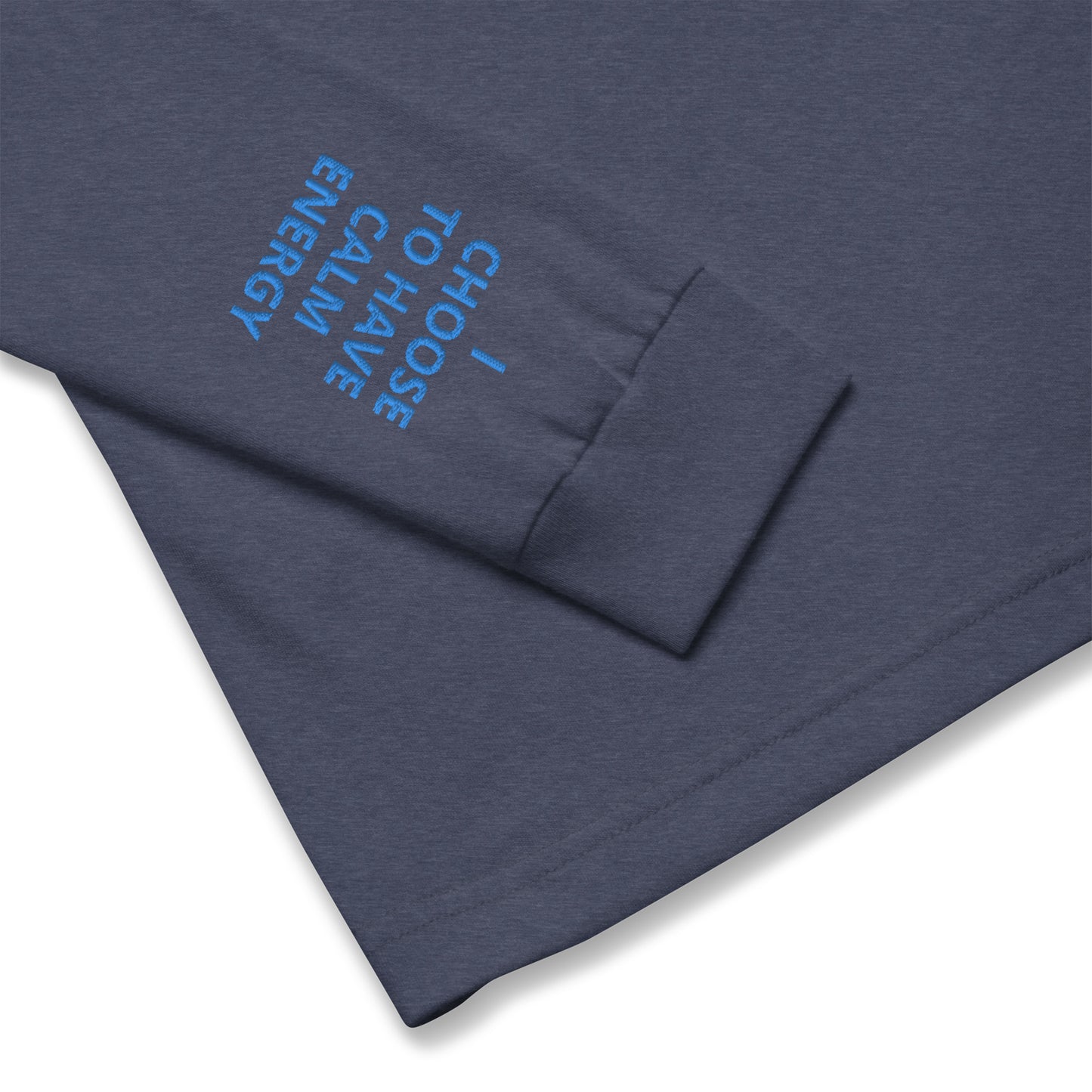 Unisex Long Sleeve Tee - with affirmations on the wrists.