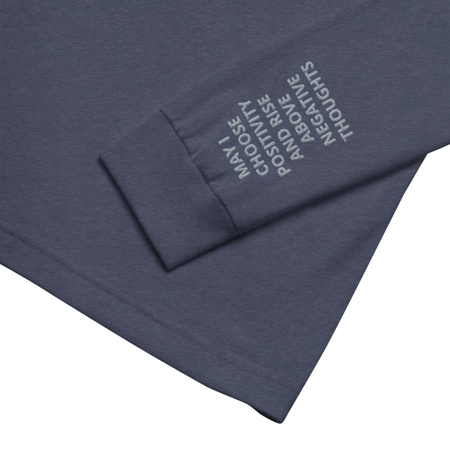 Unisex Long Sleeve Tee - with affirmations on the wrists.