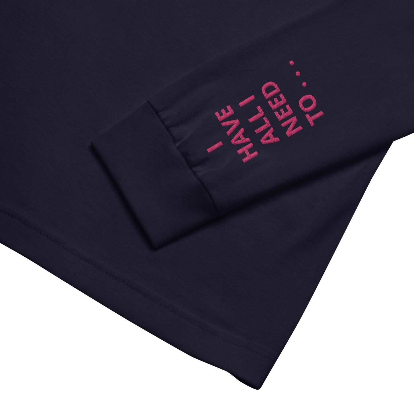 Unisex Long Sleeve Tee - with affirmations on the wrists.