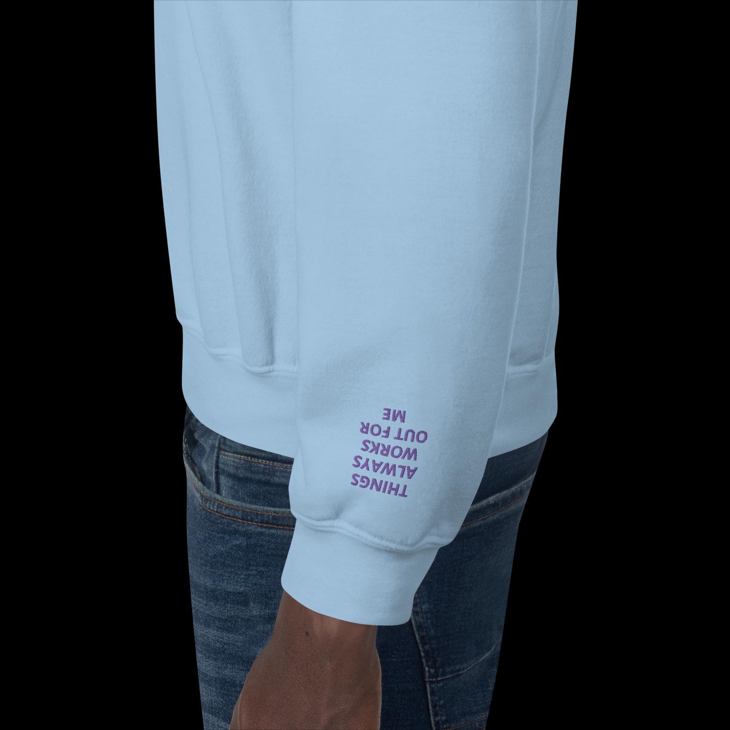 Unisex Sweatshirt - with affirmations on the wrists.