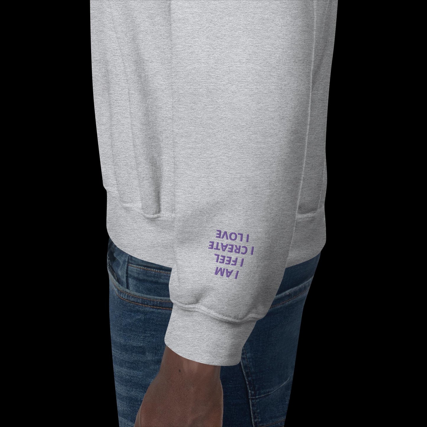 Unisex Sweatshirt - with affirmations on the wrists.